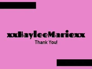 Chaturbate Best live sex cam show of xxhayleemariexx